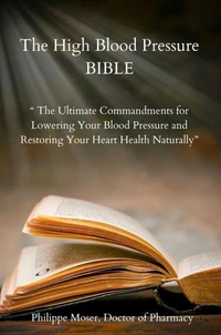 The High Blood Pressure Bible