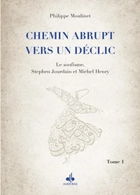 UN CHEMIN ABRUPT VERS UN DéCLIC TOME 1
