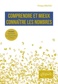 Comprendre et mieux connaître les nombres