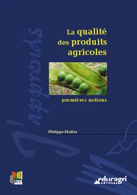 La qualité des produits agricoles