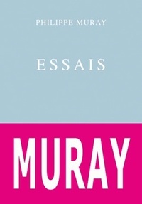 Philippe Muray - Essais - Index des noms propres, des oeuvres, hyperfestif.