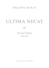 Ultima necat - Journal intime Tome 3, 1989-1991.pdf
