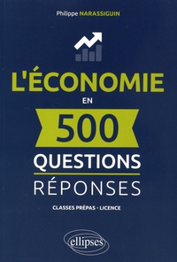 Philippe Narassiguin - L'économie en 500 questions-réponses.
