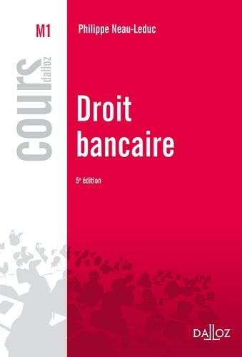 Droit bancaire - 5e éd. 5e édition