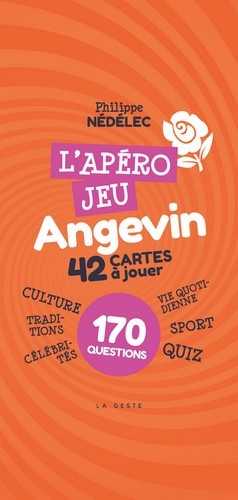 Philippe Nédélec - L'apero jeu angevin - 42 cartes à jouer, 170 questions.