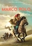 Philippe Nessmann - Le voyage de Marco Polo.