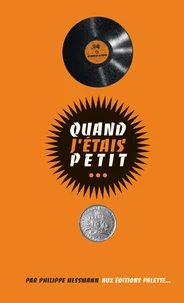 Quand j'étais petit... (C'était avant)