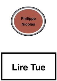 Philippe Nicolas - Lire Tue.