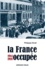La France occupée. 1914-1918