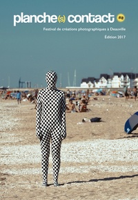 Philippe Normand - Planche(s) contact - Festival de créations photographiques à Deauville.