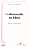 Philippe Noudjènoumè - La Democratie Au Benin. Bilan Et Perspectives.