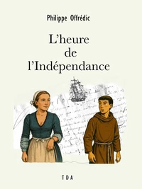 L'heure de l'Indépendance