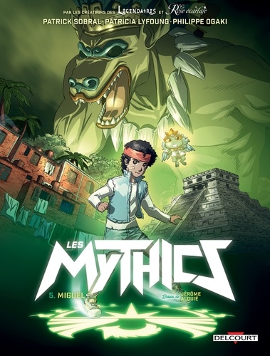 Les Mythics T05. Miguel