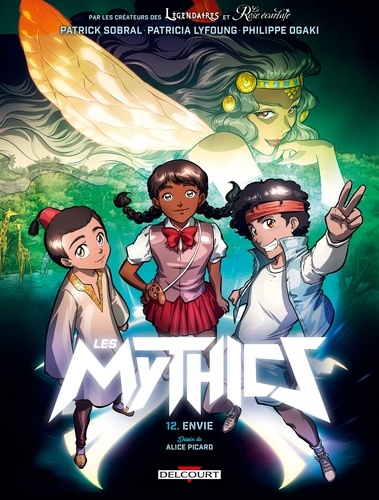 Les Mythics T12. Envie