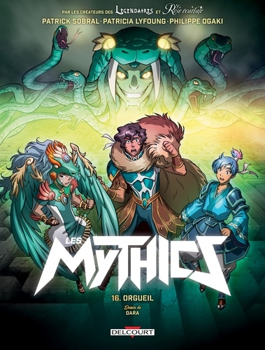 Les Mythics T16. Orgueil