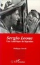 Philippe Ortoli - Sergio Leone - Une Amérique de légendes.