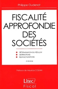 Philippe Oudenot - Fiscalite Approfondie Des Societes. 2eme Edition.