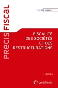 Philippe Oudenot - Fiscalité des sociétés et des restructurations.