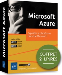 Microsoft Azure - Coffret en 2 volumes : Exploitez la plateforme cloud de Microsoft.pdf