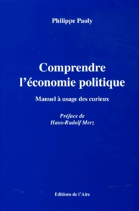 Comprendre l'économie politique