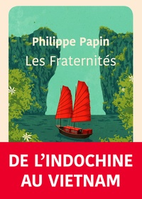Philippe Papin - Les fraternités.