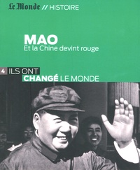 Philippe Paquet - Mao - Et la Chine devint rouge.