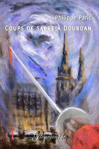 Philippe Paric - Coups de sabre à Dourdan.