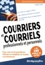 Philippe Payen - Courriers et courriels professionnels et personnels - Plus de 100 modèles de lettres de correspondance.