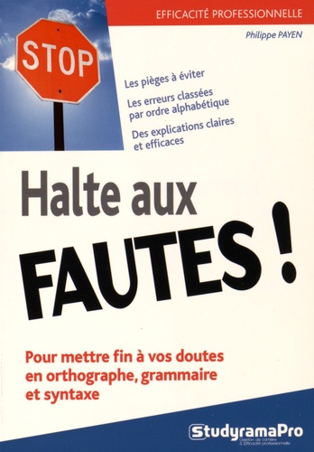Philippe Payen - Halte aux fautes !.