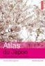 Philippe Pelletier - Atlas du Japon - Après Fukushima, une société fragilisée.