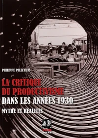 La critique du productivisme dans les années 1930