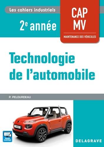 Philippe Pelourdeau - Technologie de l'automobile CAP MV 2e année.