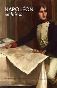 Philippe Perfettini - Napoléon, ce héros.