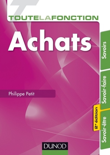 Philippe Petit - Toute la fonction Achats - 2e 2d. - Savoirs - Savoir-faire - Savoir-être.