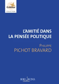 L'amitié dans la pensée politique