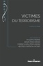Philippe Pierre et Denis Peschanski - Victimes du terrorisme - La prise en charge.
