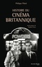 Philippe Pilard - Histoire du cinéma britannique.