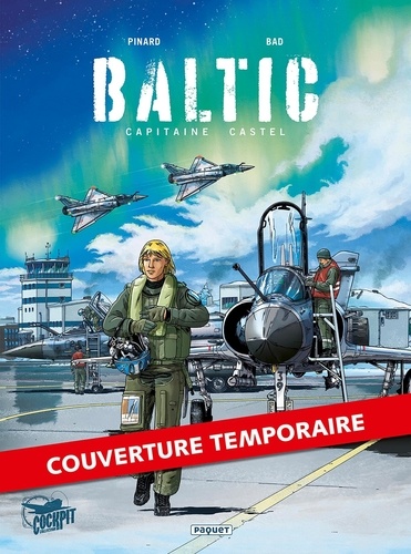 Philippe Pinard - BALTIC 1 : Baltic - t1 - capitaine castel.