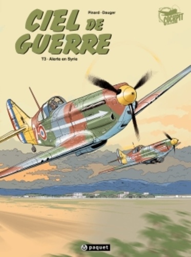 Ciel de guerre Tome 3 Alerte en Syrie