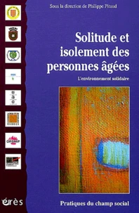 Solitude et isolement des personnes âgées