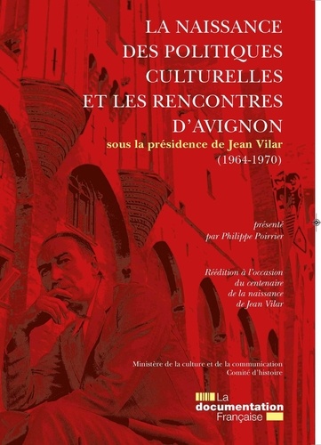 La naissance des politiques culturelles et les Rencontres d'Avignon (1964-1970)