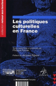 Philippe Poirrier et  Collectif - Les Politiques Culturelles En France.