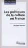 Philippe Poirrier - Les politiques de la culture en France.
