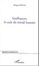 Philippe Poitou - Souffrances, le coût du travail humain.