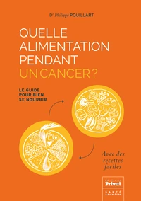 Quelle alimentation pendant un cancer ?