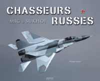 Philippe Poulet - Chasseurs russes.