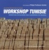 Philippe Poullaouec-Gonidec - Workshop Tunisie - Invention paysagère des carrières de Mahdia.