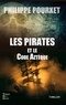Philippe Pourxet - Les pirates et le code aztèque.