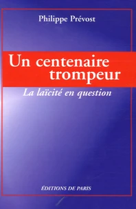 Un centenaire trompeur