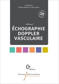 Philippe Quéhé et Luc Bressollette - Manuel échographie Doppler vasculaire.